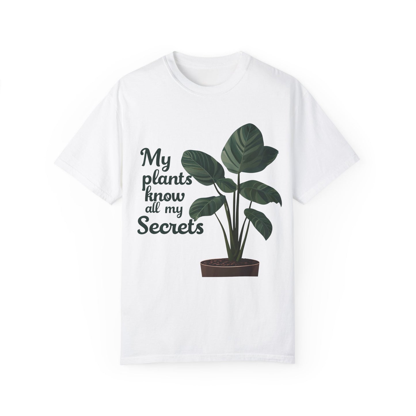 My Plants Know All My Secrets