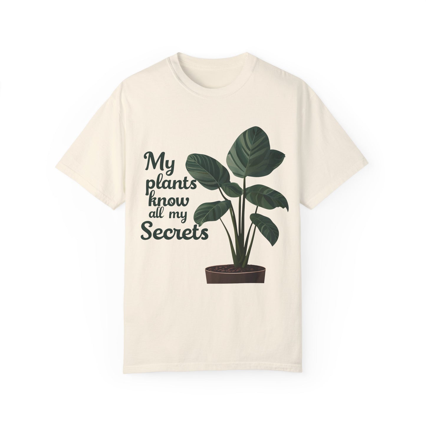My Plants Know All My Secrets